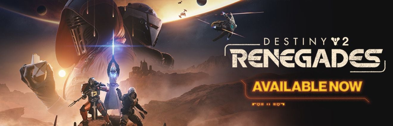 Destiny 2: Renegades
