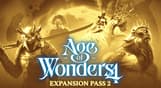 Age of Wonders 4 - Expansion Pass 2