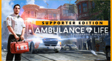 Ambulance Life - Supporter Edition