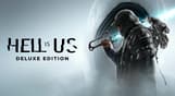 Hell is Us - Deluxe Edition