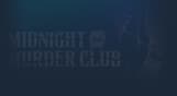 Midnight Murder Club