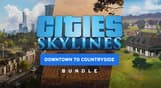Cities: Skylines: Downtown to Countryside Bundle