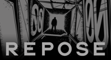 REPOSE