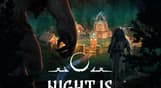 Night is Coming