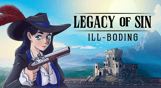 Legacy of Sin: Ill-Boding