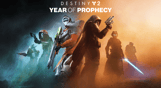 Destiny 2: Year of Prophecy