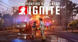 Firefighting Simulator: Ignite