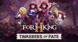 For The King II: Tinkerers Of Fate Character Pack