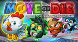 Move or Die