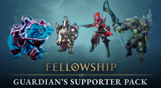 Fellowship - Guardian’s Supporter Pack