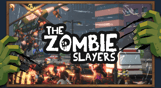 The Zombie Slayers