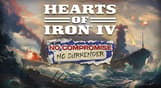 Hearts of Iron IV - No Compromise, No Surrender