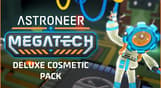 Astroneer: Megatech - Deluxe Cosmetic Pack