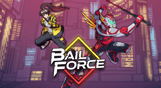 Bail Force: Cyberpunk Bounty Hunters