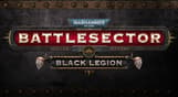 Warhammer 40,000: Battlesector - Black Legion