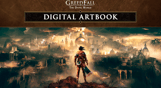 GreedFall: The Dying World - Digital Artbook