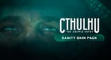 Cthulhu: The Cosmic Abyss - Sanity Skin Pack