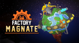 Factory Magnate