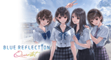 BLUE REFLECTION Quartet