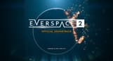 The EVERSPACE™ 2 Official Soundtrack