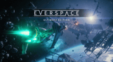 EVERSPACE™: Ultimate Edition