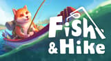 Fish & Hike