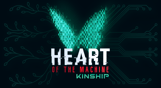 Heart of the Machine - Kinship