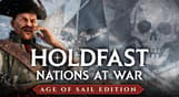 Holdfast: Nations At War - Age of Sail Edition