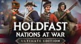 Holdfast: Nations At War - Ultimate Edition