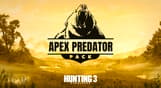 Hunting Simulator 3 - Apex Predator Pack