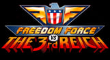 Freedom Force vs. The Third Reich