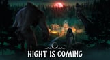 Night is Coming