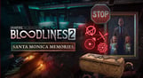 Vampire: The Masquerade® - Bloodlines™ 2 - Santa Monica Memories