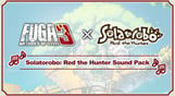 Fuga: Melodies of Steel 3 - Solatorobo: Red the Hunter Sound Pack