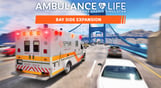 Ambulance Life - Bay Side Expansion