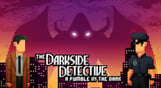 The Darkside Detective: A Fumble in the Dark