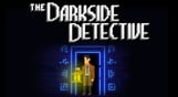 The Darkside Detective