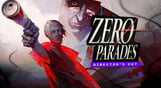 ZERO PARADES: For Dead Spies