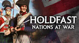 Holdfast: Nations At War