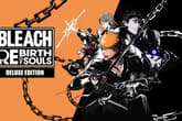 BLEACH Rebirth of Souls Deluxe Edition