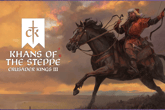 Crusader Kings III: Khans of the Steppe