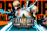FATAL FURY: City of the Wolves Special Edition