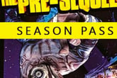 Borderlands : The Pre-Sequel - Season Pass