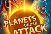Planets under Attack
