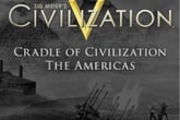 Sid Meier's Civilization V : Cradle of Civilization - Americas