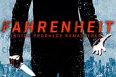 Fahrenheit: Indigo Prophecy Remastered