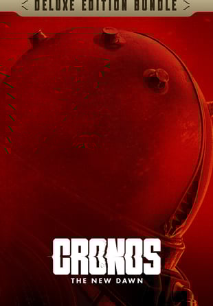 Cronos: The New Dawn Deluxe Edition