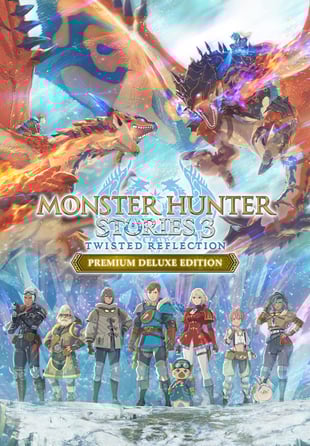 Monster Hunter Stories 3: Twisted Reflection - Premium Deluxe Edition