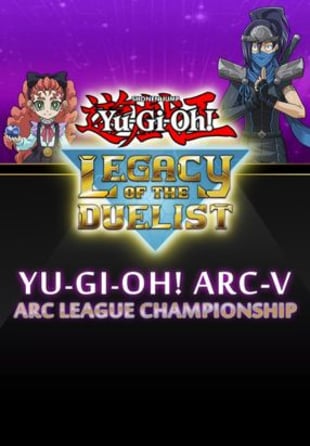 Yu-Gi-Oh! ARC-V: ARC League Championship