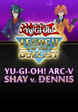 Yu-Gi-Oh! ARC-V: Shay vs Dennis